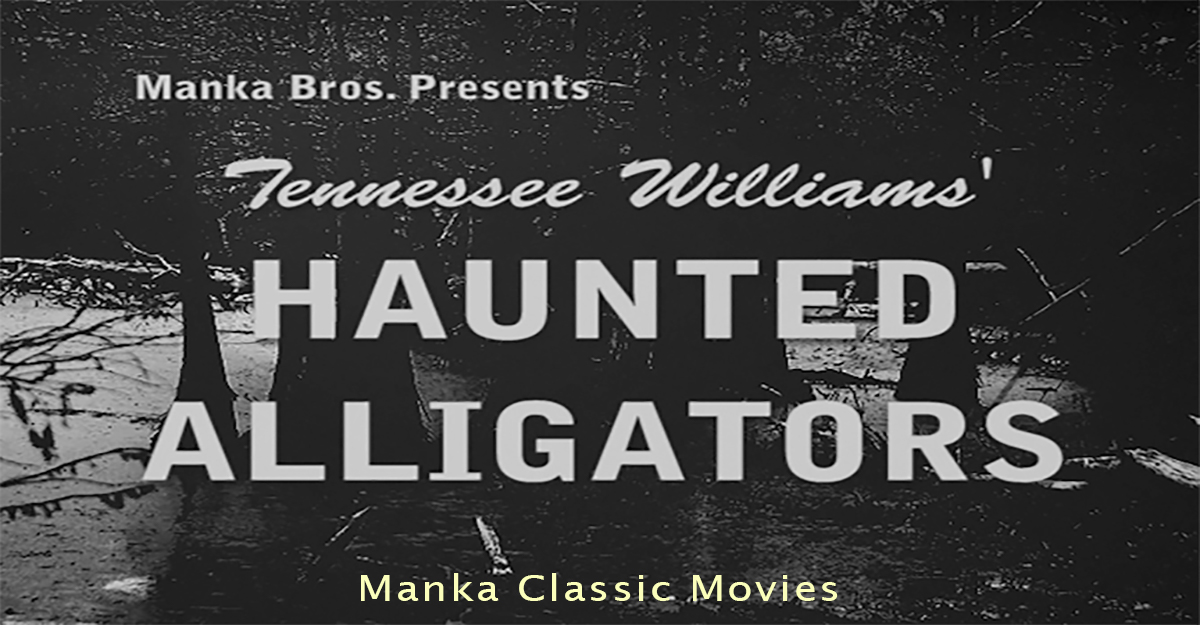 Tennessee Williams' Haunted Alligators