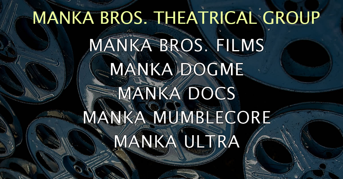 Manka Bros. Theatrical Group